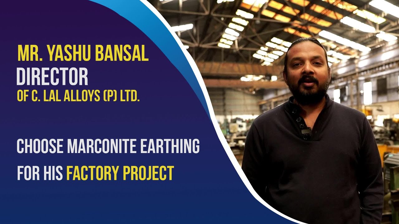 Eliminate Electrical Breakdowns with Marconite Earthing – A Customer Success Story - Best earthing system, earthing for home, earthing for factory - Marconite earthing